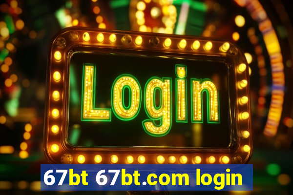 67bt 67bt.com login